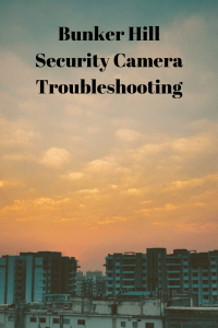 Security Camera Troubleshooting guide