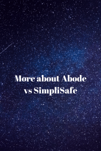 More about Abode vs SimpliSafe